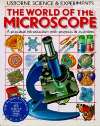  The World of the Microscope 